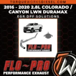 2016 - 2020 2.8L Colorado / Canyon LWN Duramax | EGR DPF Solutions