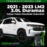 2021 - 2023 LM2 3.0L Duramax Tahoe Yukon Escalade Suburban | HP Tuners